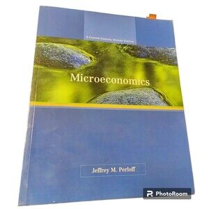 Microeconomics: A Custom Edition, Second Edition
